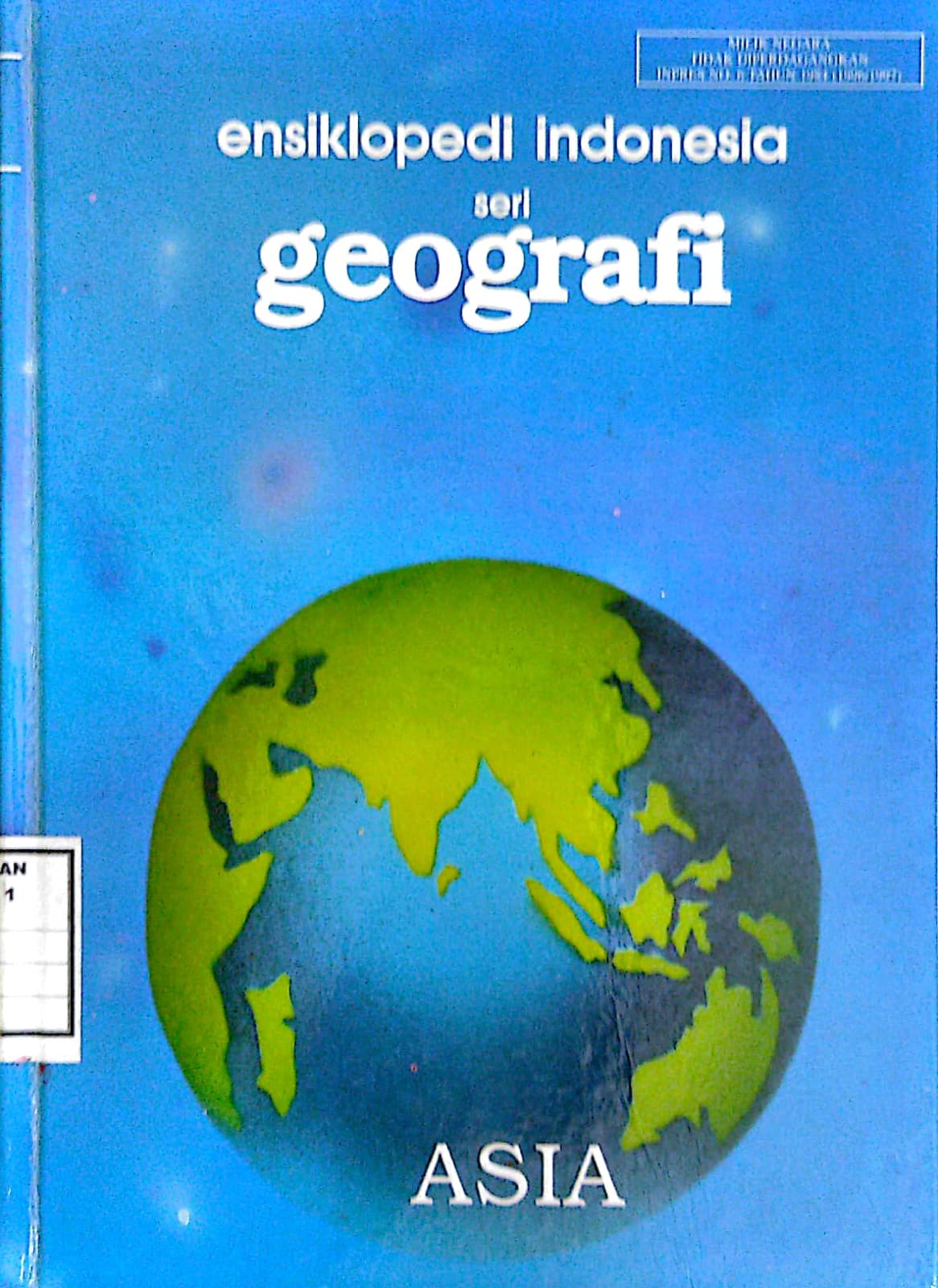 Ensiklopedia Indonesia seri geografi : asia