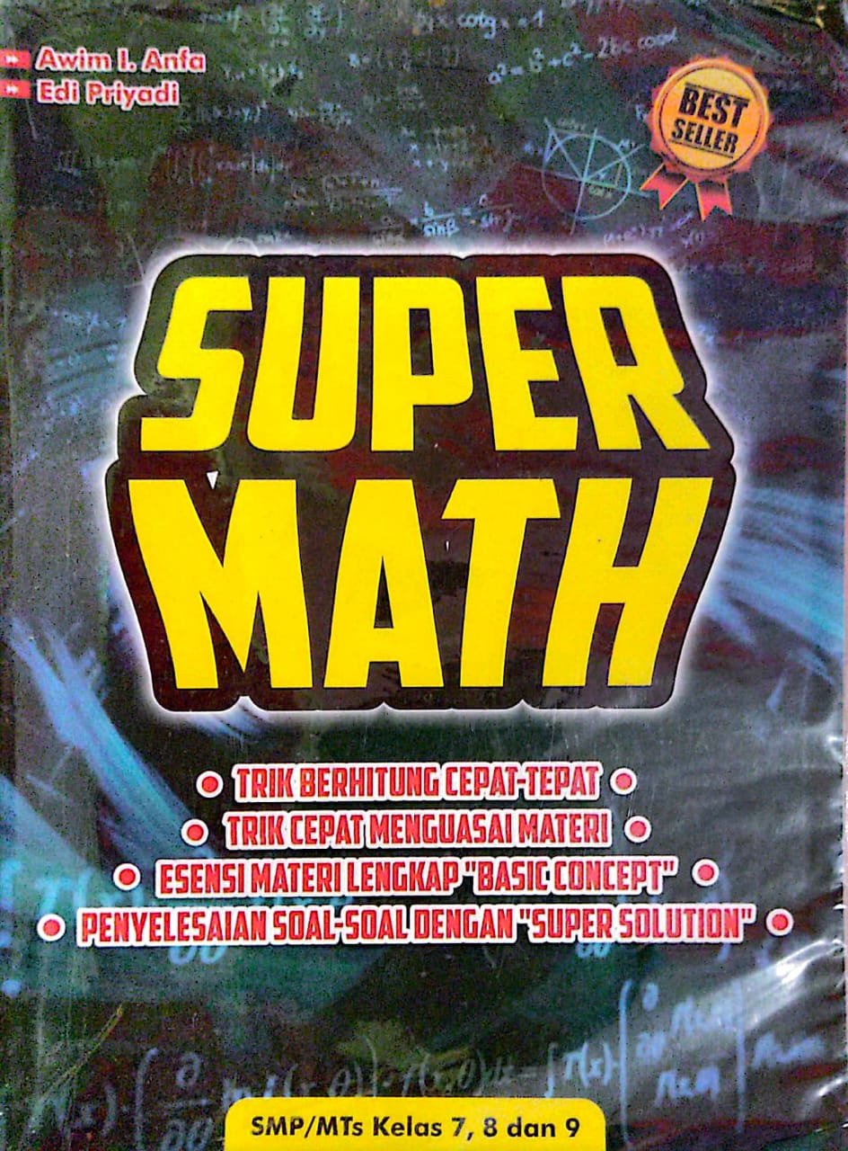 Super Math : trik berhitung cepat-tepat