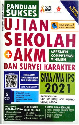 Panduan Sukses Ujian Sekolah + AKM dan Survei Karakter SMA/MA IPS 2021