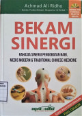 Bekam Sinergi Rahasia Sinergi Pengobatan Nabi, Medis Modern & Traditional Chinese Medicine