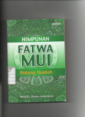 Himpunan fatwa mui:bidang ibadah