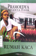 Pramoedya ananta toer : rumah kaca