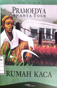 Pramoedya ananta toer : rumah kaca