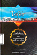 Tafsir Al-qur'an tematik : pendidikan pembangunan karakter dan pengembangan sumber daya manusia