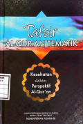 Tafsir Al-qur'an tematik : kesehatan dalam perspektif Al-qur'an