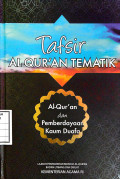 Tafsir Al-qur'an tematik : Al-qur'an dan pemberdayaan kaum duafa