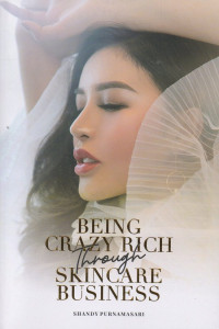 Being Crazy Rich Through Skincare Business