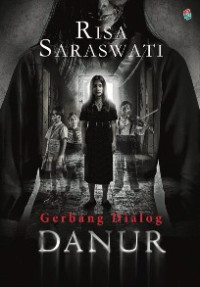 Risa Saraswati : Gerbang Dialog DANUR