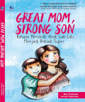 Great Mom, Strong Son