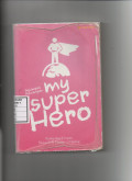 My superhero